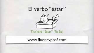 How to Use the Verb Estar in Spanish [upl. by Eidassac]