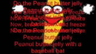 Peanut Butter Jelly Time with Lyrics [upl. by Htennaj790]