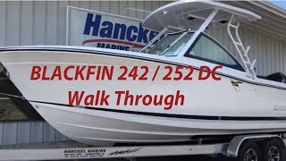 Blackfin 242  252 DC Walk Through Review  HANCKEL MARINE [upl. by Bruni]