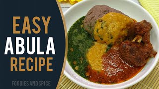 EASY ABULA RECIPE featuring Gbegiri Ewedu Stew and Amala [upl. by Allister]