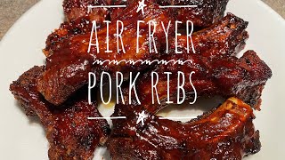 Air Fryer Pork Ribs [upl. by Ahsiakal5]