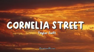 Taylor Swift  Cornelia Street Lyrics [upl. by Pomfrey]