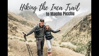 Inca Trail to Machu Picchu The Classic 4Day Hike [upl. by Tristam619]