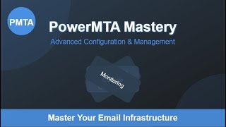 PowerMTA Mastery Advanced Configuration Management Console amp Monitoring Guide [upl. by Jaal939]