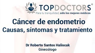 Cáncer de endometrio causas síntomas y tratamiento [upl. by Barnabas733]