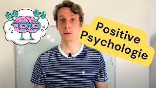 Was ist Positive Psychologie [upl. by Heilman]