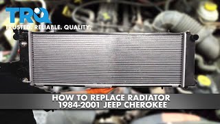 How To Replace Radiator 19842001 Jeep Cherokee [upl. by Simonne]