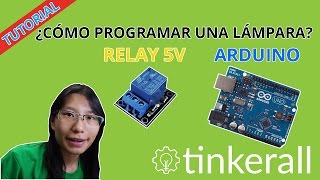 Tutorial Básico Programar Relay de 5V con Arduino SUPER FÁCIL [upl. by Euqinue]