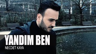 Necdet Kaya  Yandım Ben Video Klip [upl. by Aibun]