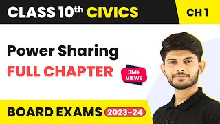 Full Chapter Revision Series  Power Sharing  Class 10 Civics  Chapter 1  202324 NCERT [upl. by Akeim]