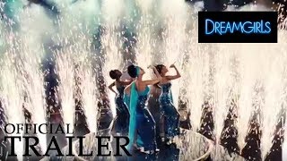 DREAMGIRLS  Official Trailer [upl. by Antons]