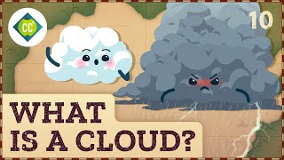 ☁️ What is a Cloud Crash Course Geography 10 [upl. by Teloiv]