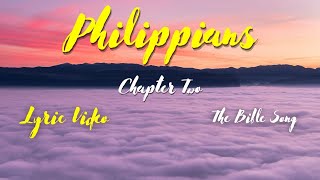 Philippians Chapter Two Lyric Video  The Bible Song [upl. by Aissila]