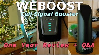 WeBoost Cell Signal Booster  One Year Review  QampA [upl. by Winifred]