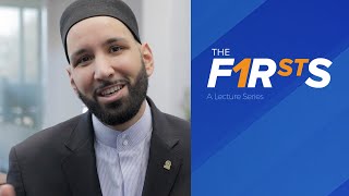 The Firsts  New Yaqeen Series  Dr Omar Suleiman [upl. by Marigolde]