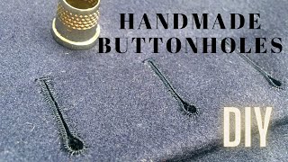 HANDSEWING BESPOKE BUTTONHOLES  TUTORIAL [upl. by O'Connor]