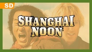 Shanghai Noon 2000 Trailer [upl. by Ardnayek]