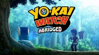 YoKai Watch Abridged  Ep 1 [upl. by Peery435]