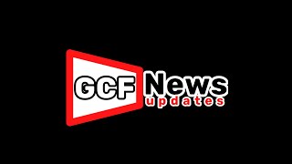 GCF NEWS [upl. by Dnaleel189]