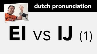 Dutch pronunciation korte EI vs lange IJ part 1 [upl. by Nuahsal927]