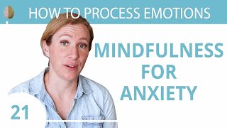 Mindfulness for Anxiety 💓 A Beginners Guide 2130 [upl. by Abla]