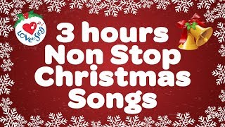 POPULAR CHRISTMAS SONGS 3 HOURS NON STOP  MERRY CHRISTMAS [upl. by Esineg]