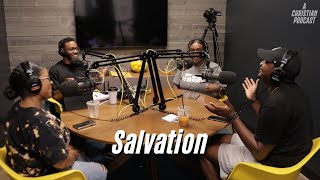 Salvation  A Christian Podcast with Kevin Wilson [upl. by Aneekan998]