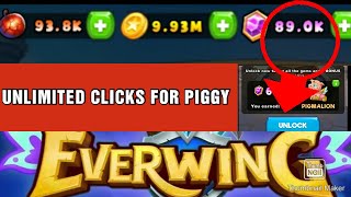 How to have UNLIMITED EVERMEME CLICKS for EVERWING PIGGY BANK Free Unlimited Gems 2020 [upl. by Notned]