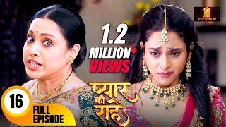 मामी ने निकाल दिया प्रिया को घर से बहार  Pyaar Kii Raahein  Todays Full Episode 16  Dangal TV [upl. by Rexanna]