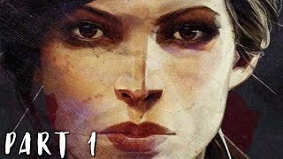 DISHONORED 2 Walkthrough Gameplay Part 1  Emily PS4 [upl. by Anilev967]