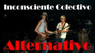 Inconsciente Colectivo DISTINTA LETRA ALTERNATIVA Remasterizado [upl. by Viafore]