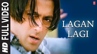 Lagan Lagi Full Song  Tere Naam  Salman Khan Bhoomika Chawla [upl. by Ennahs699]