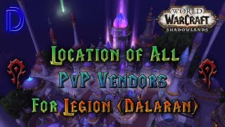 Horde PvP Gear Vendor Legion Dalaran [upl. by Jaf929]