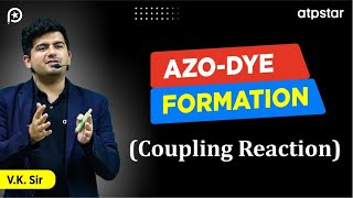 Azo dye test  Coupling reactions  Class 12  Trick  IIT JEE amp NEET  Vineet Khatri Sir  ATP STAR [upl. by Oemac41]