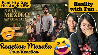 Aaja Mexico Challiye Official Trailer Reaction  Ammy Virk  Arpan Sharma [upl. by Akinnor]