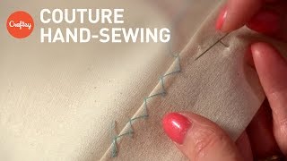 Couture Hand Sewing Stitches Couture Finishing Techniques [upl. by Farika]