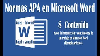 Vídeo 8 hacer introducción y conclusión en un trabajo de Word según normas APA sexta edición [upl. by Arnon]