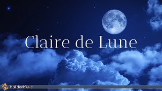 Clair de Lune  Classical Music [upl. by Yeltsew463]