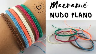 PULSERA MACRAME fácil  NUDO PLANO ♥ PULSERAS de HILO [upl. by Jerri]