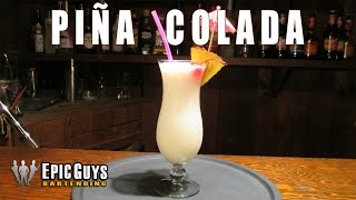 How To Make A Piña Colada Cocktail  Epic Guys Bartending [upl. by Syla61]