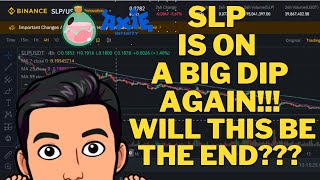 SLP ON A BIG DIP AGAIN [upl. by Mackey]