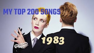 My top 200 of 1983 songs [upl. by Ardnua]