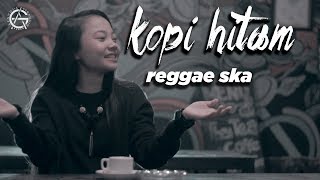 KOPI HITAM  Momonon  reggae ska cover by jovita aurel [upl. by Marylinda521]