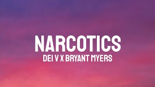 Dei V Bryant Myers  Narcotics LetraLyrics [upl. by Auka823]