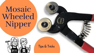 Mosaic Wheeled Nippers  Tips and Tricks [upl. by Elicec]