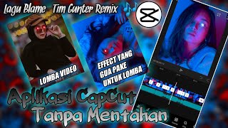 CAPCUT LAGU BLAME Tim Gunter Remix [upl. by Jill]