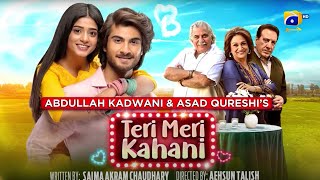 Teri Meri Kahani  Telefilm  Haroon Kadwani  Sehar Khan  Har Pal Geo [upl. by Thebault]