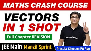 VECTORS in One Shot  Full Chapter Revision  Class 12  JEE Main [upl. by Fred]