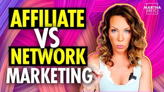 The Difference Between Affiliate Marketing And Network Marketing [upl. by Masha]