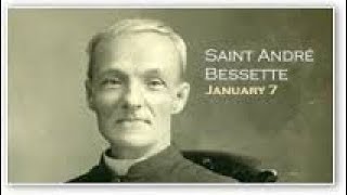 The Story of Saint Brother Andre Bessette of Canada [upl. by Imoyn]